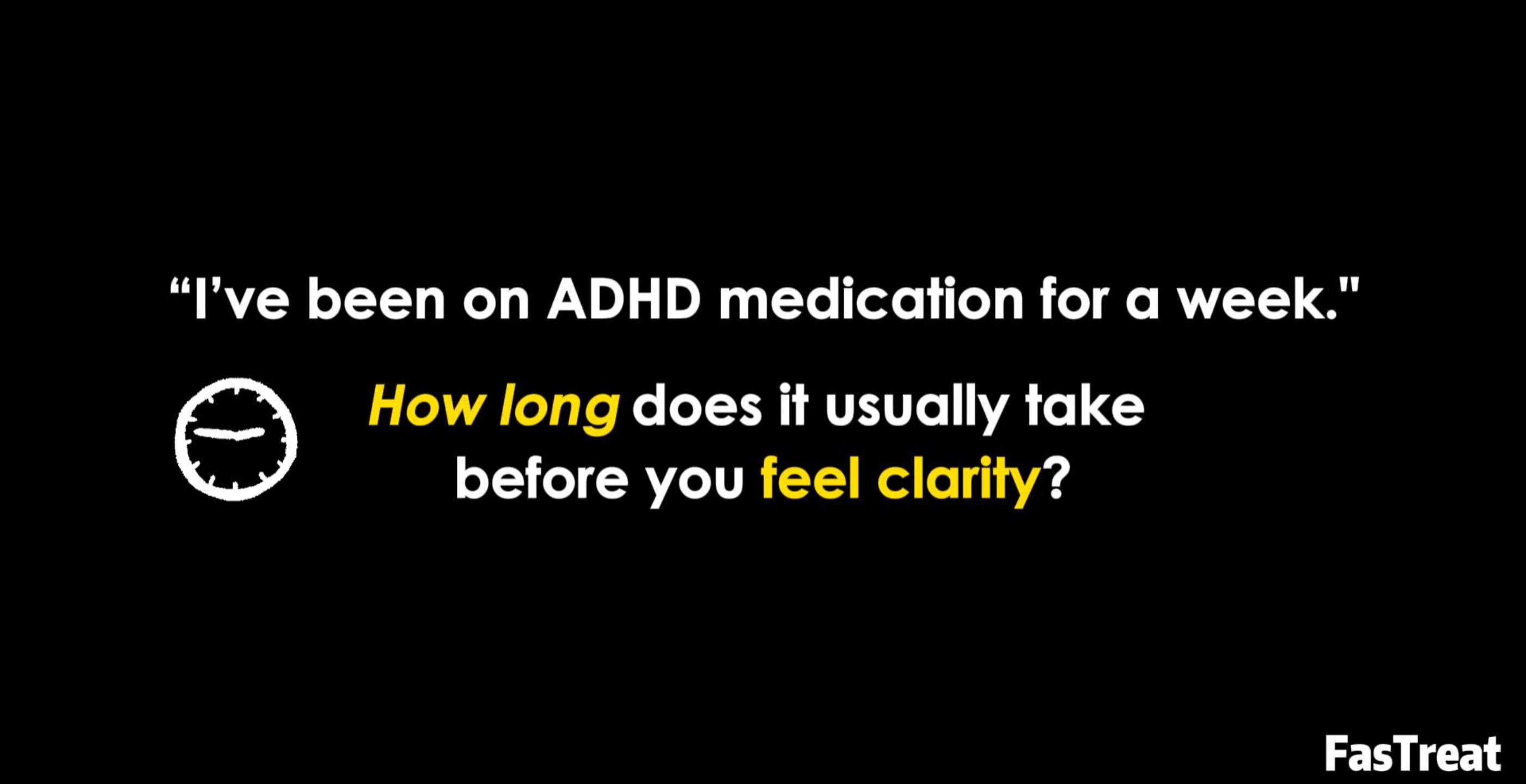 What should you expect to feel after starting medication?